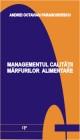 Managementul calitatii marfurilor alimentare - Pret | Preturi Managementul calitatii marfurilor alimentare