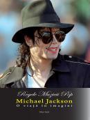 Michael Jackson-O viata in imagini - Pret | Preturi Michael Jackson-O viata in imagini
