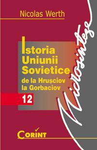 Istoria Uniunii Sovietice de la Hrusciov la Gorbaciov - Pret | Preturi Istoria Uniunii Sovietice de la Hrusciov la Gorbaciov