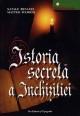 Istoria secretÄƒ a InchiziÅ£iei - Pret | Preturi Istoria secretÄƒ a InchiziÅ£iei