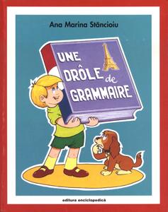 Une drole de grammaire - Pret | Preturi Une drole de grammaire