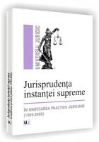 Jurisprudenta instantei supreme in unificarea practicii judiciare (1969-2008) - Pret | Preturi Jurisprudenta instantei supreme in unificarea practicii judiciare (1969-2008)