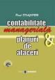 Contabilitate manageriala &amp; Planuri de afaceri - Pret | Preturi Contabilitate manageriala &amp; Planuri de afaceri