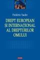 Drept european si international al drepturilor omului - Pret | Preturi Drept european si international al drepturilor omului