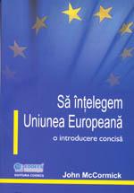 Sa intelegem Uniunea Europeana - Pret | Preturi Sa intelegem Uniunea Europeana