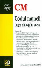 Codul muncii - Legea dialogului social - Pret | Preturi Codul muncii - Legea dialogului social