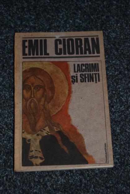 LACRIMI SI SFINTI de EMIL CIORAN - Pret | Preturi LACRIMI SI SFINTI de EMIL CIORAN