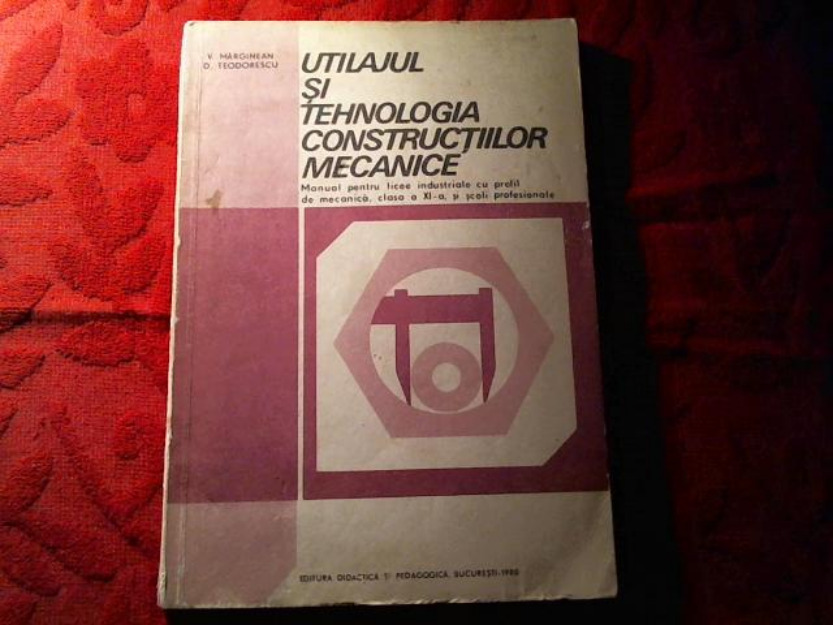 Utilajul si tehnologia constructiilor mecanice - Pret | Preturi Utilajul si tehnologia constructiilor mecanice