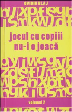 Jocul cu copiii nu-i o joaca - Vol. 7 - Pret | Preturi Jocul cu copiii nu-i o joaca - Vol. 7