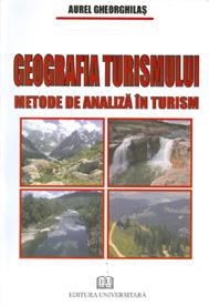 Geografia turismului. Metode de analiza in turism - Pret | Preturi Geografia turismului. Metode de analiza in turism