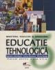 Educatie tehnologica .Manual pentru clasa a V-a. Gabriela Lichiardopol - Pret | Preturi Educatie tehnologica .Manual pentru clasa a V-a. Gabriela Lichiardopol