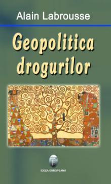 Geopolitica drogurilor - Pret | Preturi Geopolitica drogurilor