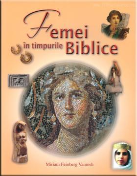 Femei in timpurile biblice - Pret | Preturi Femei in timpurile biblice