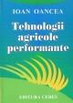 Tehnologii agricole performante - Pret | Preturi Tehnologii agricole performante