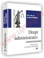 Drept administrativ. Ed. a III-a - Pret | Preturi Drept administrativ. Ed. a III-a