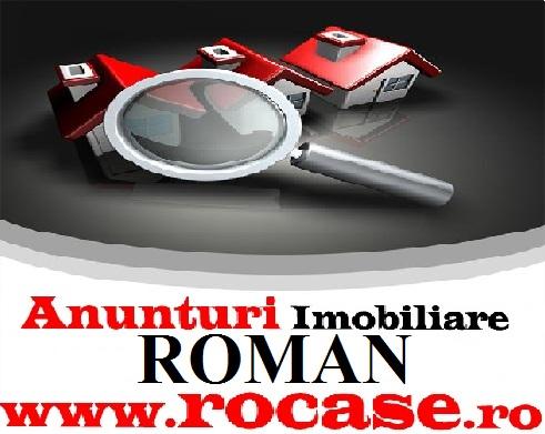 Pe www.rocase.ro gasiti cele mai recente anunturi imobiliare cu poze din Roman !! - Pret | Preturi Pe www.rocase.ro gasiti cele mai recente anunturi imobiliare cu poze din Roman !!
