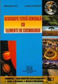 Geografie fizica generala cu elemente de cosmologie - Pret | Preturi Geografie fizica generala cu elemente de cosmologie