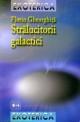 StrÄƒlucitorii galactici - Pret | Preturi StrÄƒlucitorii galactici