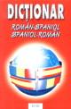 Dictionar roman-spaniol-spaniol-roman - Pret | Preturi Dictionar roman-spaniol-spaniol-roman