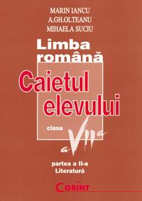 Limba romana / literatura. Caietul elevului. Clasa a VII-a. Partea a II-a - Pret | Preturi Limba romana / literatura. Caietul elevului. Clasa a VII-a. Partea a II-a