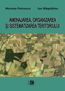 Amenajarea, organizarea si sistematizarea teritoriului - Pret | Preturi Amenajarea, organizarea si sistematizarea teritoriului