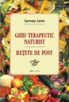 Ghid terapeutic naturist. Retete de post. ed. IV - Pret | Preturi Ghid terapeutic naturist. Retete de post. ed. IV