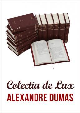Colectia Alexandre Dumas de lux - Pret | Preturi Colectia Alexandre Dumas de lux
