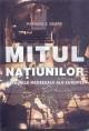 Mitul natiunilor - Pret | Preturi Mitul natiunilor