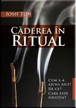 Caderea in ritual - Pret | Preturi Caderea in ritual