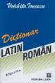 DICTIONAR LATIN-ROMAN (editia a VI-a) - Pret | Preturi DICTIONAR LATIN-ROMAN (editia a VI-a)