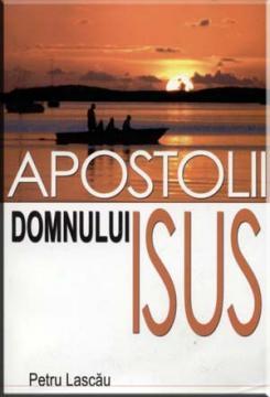 Apostolii Domnului Isus - Pret | Preturi Apostolii Domnului Isus