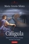 Caligula. Misterul celor doua corabii scufundate. Visul frint al unui imparat - Pret | Preturi Caligula. Misterul celor doua corabii scufundate. Visul frint al unui imparat
