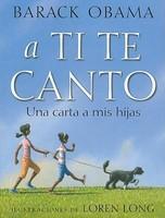 A Ti Te Canto: Una Carta a Mis Hijas - Pret | Preturi A Ti Te Canto: Una Carta a Mis Hijas