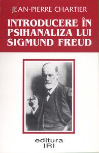 Introducere in psihanaliza lui Sigmund Freud - Pret | Preturi Introducere in psihanaliza lui Sigmund Freud