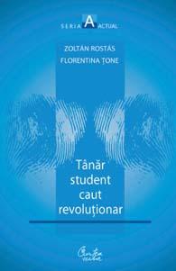 Tanar student caut revolutionar. Vol. 1. La inceput a fost frica - Pret | Preturi Tanar student caut revolutionar. Vol. 1. La inceput a fost frica