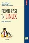 Primii pasi in Linux + CD - Pret | Preturi Primii pasi in Linux + CD