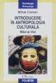 Introducere in Antropologia culturala - Pret | Preturi Introducere in Antropologia culturala