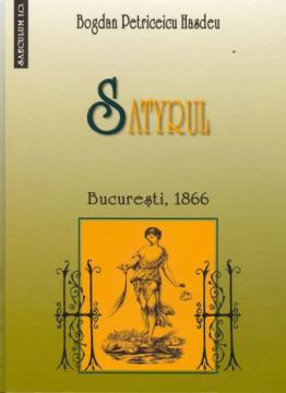 SATYRUL - Bucuresti, 1866 - Pret | Preturi SATYRUL - Bucuresti, 1866