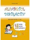 Alfabetul distractiv. Rebusuri pentru 5-7 ani - Pret | Preturi Alfabetul distractiv. Rebusuri pentru 5-7 ani