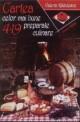 Cartea celor mai bune 419 preparate culinare - Pret | Preturi Cartea celor mai bune 419 preparate culinare