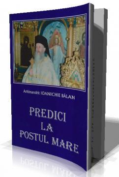 PREDICI LA POSTUL MARE - Pret | Preturi PREDICI LA POSTUL MARE