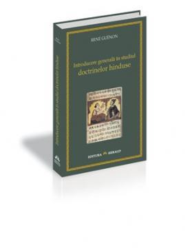 Introducere generala in studiul doctrinelor hinduse - Pret | Preturi Introducere generala in studiul doctrinelor hinduse