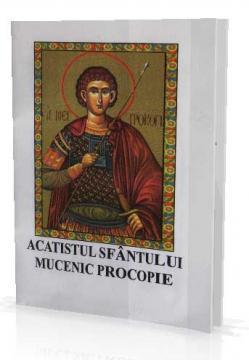 Acatistul Sfantului Mucenic Procopie - Pret | Preturi Acatistul Sfantului Mucenic Procopie