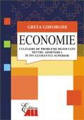 Economie. Culegere de probleme rezolvate pentru admiterea in invatamantul superior - G. Gheorghe - Pret | Preturi Economie. Culegere de probleme rezolvate pentru admiterea in invatamantul superior - G. Gheorghe