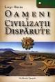 Oameni ÅŸi civilizaÅ£ii dispÄƒrute - Pret | Preturi Oameni ÅŸi civilizaÅ£ii dispÄƒrute