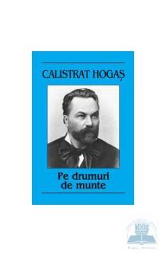 Hogas Calistrat. Pe drumuri de munte - Pret | Preturi Hogas Calistrat. Pe drumuri de munte