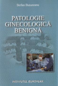 Patologie ginecologica benigna - Pret | Preturi Patologie ginecologica benigna