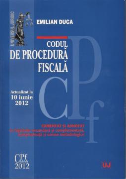 Codul de procedura fiscala - COMENTAT SI ADNOTAT - Pret | Preturi Codul de procedura fiscala - COMENTAT SI ADNOTAT