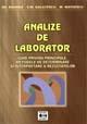 Analize de laborator - ghid privind principiile, metodele de determinare si interpretare a rezultatelor - Pret | Preturi Analize de laborator - ghid privind principiile, metodele de determinare si interpretare a rezultatelor