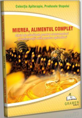 Mierea alimentul complet, carte - Pret | Preturi Mierea alimentul complet, carte